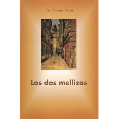 Los dos mellizos (Novela en lengua sefardí).