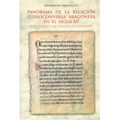 PANORAMA DE LA RELACION JUDEOCONVERSA ARAGONESA EN EL SIGLO XV.