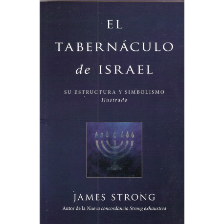 EL TABERNÁCULO DE ISRAEL