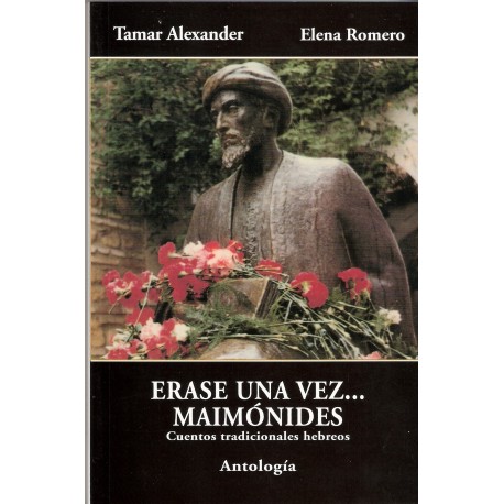 ERASE UNA VEZ... MAIMÓNIDES cuentos tradicionales hebreos