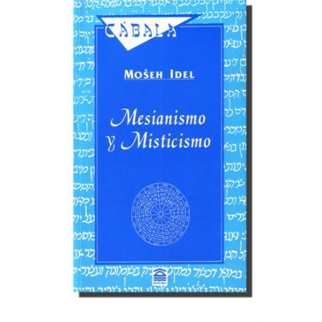 MESIANISMO Y MISTICISMO
