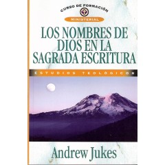 Los nombres de Dios en la Sagrada Escritura Estudios Teológicos