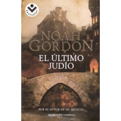 NOAH GORDON. EL ÚLTIMO JUDÍO