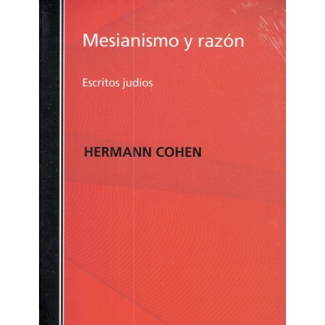 MESIANISMO Y RAZON.