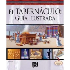 EL TABERNÁCULO: GUÍA ILUSTRADA