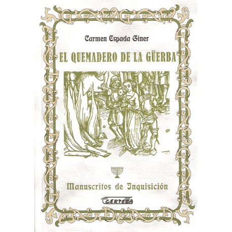 EL QUEMADERO DE LA GÜERBA